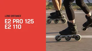 Rollerblade® E2 and E2 Pro