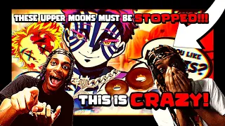 THESE DEMONS DO NOT PLAY?! | THESE UPPER MOONS MUST BE STOPPED!!! | Reaction!