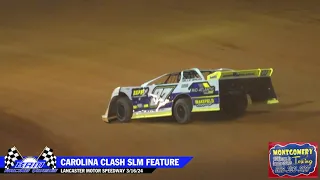 Carolina Clash Super Late Model Feature - Lancaster Motor Speedway 3/16/24