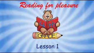 Reading for pleasure Grade 4 Lesson 1 ✔Відеоурок
