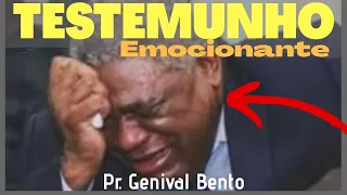 QUE TESTEMUNHO TREMENDO!!😭 / Pr Genival Bento