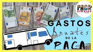 ✅🚐💶🤑 GASTOS ANUALES y PRECIO de nuestra AUTOCARAVANA ➡ Más BARATO de lo que crees