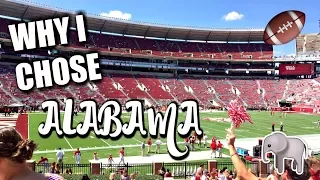 WHY I CHOSE TO ATTEND THE UNIVERSITY OF ALABAMA!