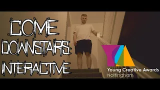 COME DOWNSTAIRS (2020) - Short Interactive Horror Film (Young Creative Awards Nominated Short Film)