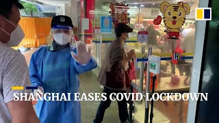 Shanghai finally eases lockdown rules as Covid-19 infection numbers drop