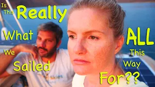 Sailing Dream vs Reality: Is This Really What We Came For?? (Ep.156, CSS)