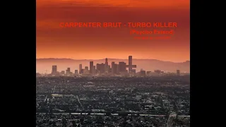 [Music] Carpenter Brut - Turbo Killer (Psycho Extend)