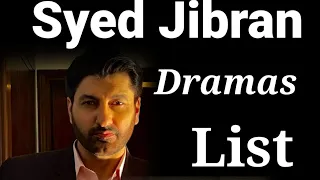 Syed Jibran Dramas list/all/@DramaNow