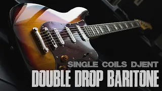 Single Coils Djent - Double Drop Baritone