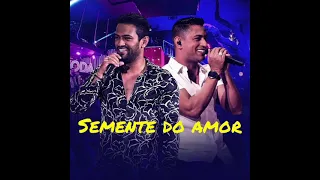 Edy Britto e Samuel | SEMENTE DO AMOR