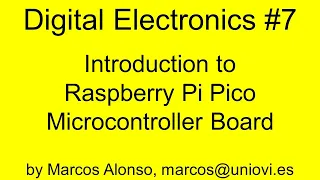 DE #7: Introduction to Raspberry Pi Pico Microcontroller Board