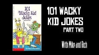 101 Wacky Kid Jokes part 2