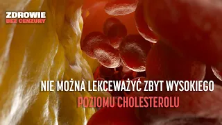 "Nie można lekceważyć wysokiego poziomu cholesterolu" mówi prof. Robert Gil | ZDROWIE BEZ CENZURY #4