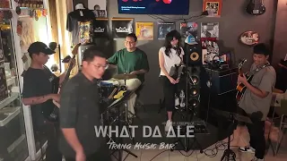 If You Never Come To Me - Trang Jazz Story (Jazz Jam Session) What Da Ale "Trang Music Bar"