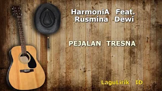 HARMONIA - PEJALAN TRESNA LIRIK (LAGULIRIK)