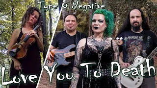 Type O Negative - Love You To Death - Cover