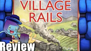 Village Rails Review - with Tom Vasel