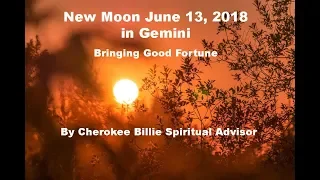 New Moon June 13, 2018 in Gemini