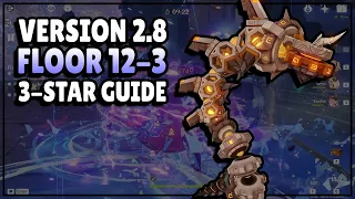 Floor 12-3 Guide for F2P Players | 2.8 Spiral Abyss | Genshin Impact