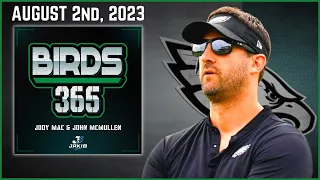 Birds 365: A Philadelphia Eagles Show | Wednesday August 2nd, 2023