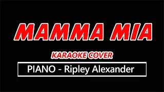 Mamma Mia  KARAOKE PIANO Ripley Alexander