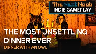 Indie Game Playthrough: Dinner with an Owl