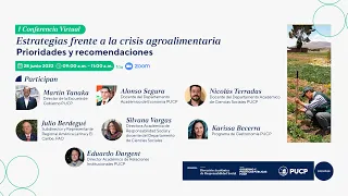 I Conferencia Virtual: Estrategias frente a la crisis agroalimentaria: Prioridades y recomendaciones