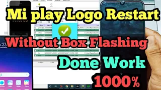 Mi play Logo Restart Solution Without Box Flashing Sp Flashtool ||Mi play Logo Stuck  Recovery Mode