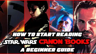 Star Wars Canon Book Recommendations for Beginners | Where to Start Reading Star Wars Canon