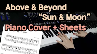 "Above & Beyond - Sun & Moon" Piano Cover/Sheet Music