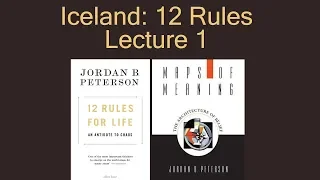 Iceland: 12 Rules for Life Tour: Lecture 1