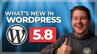 WordPress 5.8: Latest Changes (Template Editor!)