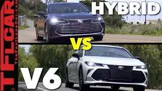 Which is Better? 2019 Toyota Avalon Hybrid or V6 First Drive Review