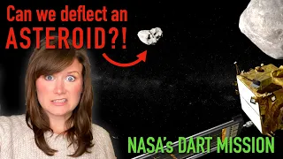 Crashing into an asteroid! | NASA's DART mission FAQ