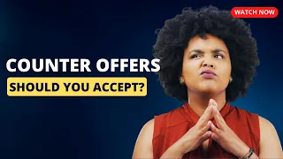 Should you accept a counter offer? | The Morning Show