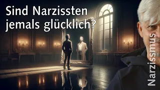 Sind Narzissten jemals glücklich?