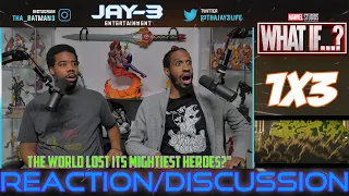 What If...? 1x3 REACTION the World Lost Its Mightiest Heroes?"