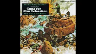 Guns For San Sebastian [Original Film Soundtrack] (1968)