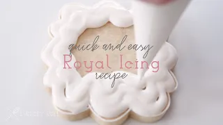 Quick and Easy Royal Icing Recipe