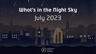 What's in the Night Sky: July 2023