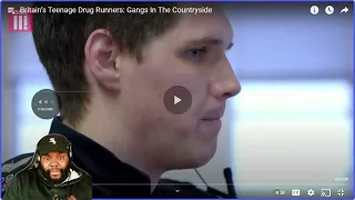CHICAGO DUDES REACTION TO Britain’s Teenage Drug Runners  Gangs In The Countryside PART 1