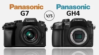 Panasonic G7 Vs Panasonic GH4