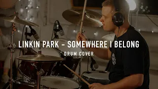 LINKIN PARK - Somewhere I Belong - Drum Cover by Alexandr Romanov