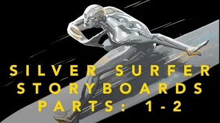 SILVER SURFER STORYBOARDS part 1 (2013)