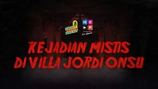 KEJADIAN MISTIS DI VILLA JORDI ONSU ! - LIVE 2 JAM NON STOP KAKAK BERADIK PODCAST