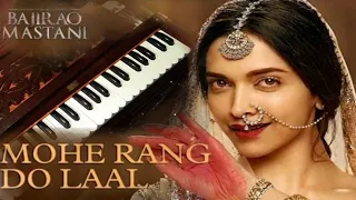 Mohe Rang Do Laal Song on Harmonium | Bajirao Mastani | Ranveer Singh & Deepika Padukone