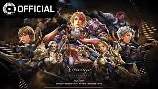 [Lineage OST] The Glorious History – 09 보이지 않는 힘 - 마법사 (Invisible Force - Wizard)