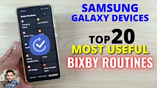 Samsung Galaxy Devices : Top 20 Most Useful Bixby Routines