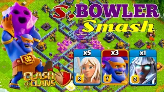 TH15 Super Bowler Smash Crushing Bases in Legend League!