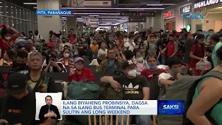 Ilang biyaheng probinsiya, dagsa na sa ilang bus terminal para sulitin ang long weekend | Saksi